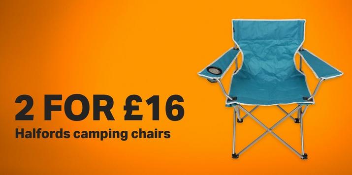 2 for £16 Halfords camping chairs